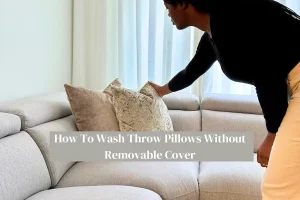 How to Clean Couch Pillows Without Removable Covers